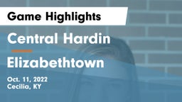 Central Hardin  vs Elizabethtown  Game Highlights - Oct. 11, 2022