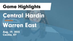 Central Hardin  vs Warren East Game Highlights - Aug. 19, 2023