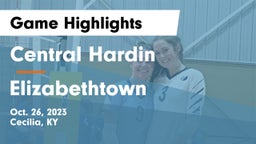 Central Hardin  vs Elizabethtown Game Highlights - Oct. 26, 2023