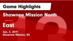 Shawnee Mission North  vs East Game Highlights - Jan. 4, 2019