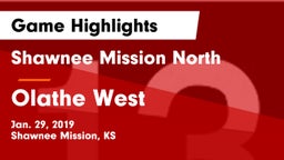 Shawnee Mission North  vs Olathe West   Game Highlights - Jan. 29, 2019