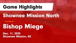 Shawnee Mission North  vs Bishop Miege  Game Highlights - Dec. 11, 2020