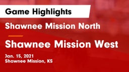 Shawnee Mission North  vs Shawnee Mission West Game Highlights - Jan. 15, 2021