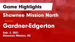 Shawnee Mission North  vs Gardner-Edgerton  Game Highlights - Feb. 2, 2021