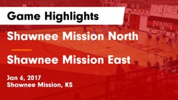 Shawnee Mission North  vs Shawnee Mission East  Game Highlights - Jan 6, 2017