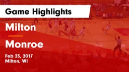 Milton  vs Monroe  Game Highlights - Feb 23, 2017