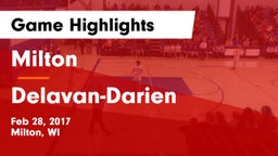 Milton  vs Delavan-Darien  Game Highlights - Feb 28, 2017