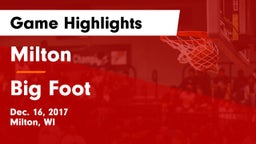 Milton  vs Big Foot  Game Highlights - Dec. 16, 2017