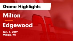 Milton  vs Edgewood  Game Highlights - Jan. 3, 2019