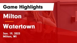 Milton  vs Watertown  Game Highlights - Jan. 19, 2023