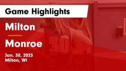 Milton  vs Monroe  Game Highlights - Jan. 30, 2023