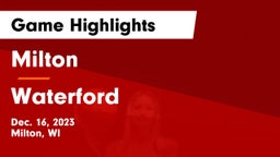 Milton  vs Waterford  Game Highlights - Dec. 16, 2023