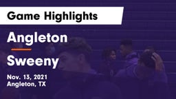 Angleton  vs Sweeny  Game Highlights - Nov. 13, 2021