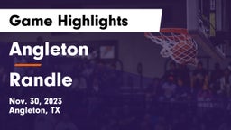 Angleton  vs Randle  Game Highlights - Nov. 30, 2023