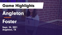 Angleton  vs Foster  Game Highlights - Sept. 24, 2021