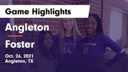 Angleton  vs Foster  Game Highlights - Oct. 26, 2021
