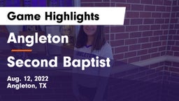 Angleton  vs Second Baptist  Game Highlights - Aug. 12, 2022