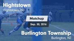 Matchup: Hightstown High vs. Burlington Township  2016