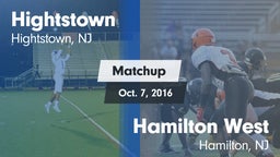 Matchup: Hightstown High vs. Hamilton West  2016