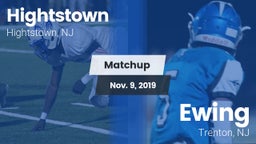 Matchup: Hightstown High vs. Ewing  2019