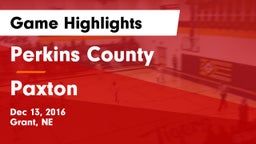Perkins County  vs Paxton  Game Highlights - Dec 13, 2016