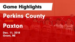Perkins County  vs Paxton  Game Highlights - Dec. 11, 2018