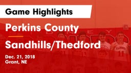 Perkins County  vs Sandhills/Thedford Game Highlights - Dec. 21, 2018