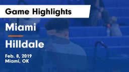 Miami  vs Hilldale Game Highlights - Feb. 8, 2019