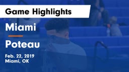 Miami  vs Poteau  Game Highlights - Feb. 22, 2019