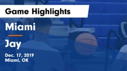 Miami  vs Jay  Game Highlights - Dec. 17, 2019