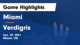 Miami  vs Verdigris  Game Highlights - Jan. 29, 2021