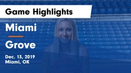 Miami  vs Grove  Game Highlights - Dec. 13, 2019