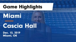 Miami  vs Cascia Hall  Game Highlights - Dec. 13, 2019