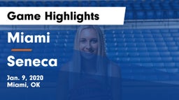 Miami  vs Seneca  Game Highlights - Jan. 9, 2020