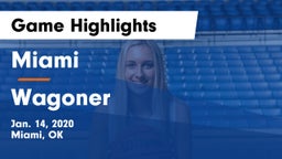 Miami  vs Wagoner  Game Highlights - Jan. 14, 2020