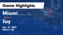 Miami  vs Jay  Game Highlights - Jan. 27, 2023