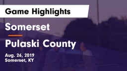 Somerset  vs Pulaski County  Game Highlights - Aug. 26, 2019