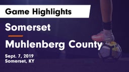 Somerset  vs Muhlenberg County  Game Highlights - Sept. 7, 2019