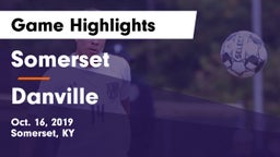 Somerset  vs Danville Game Highlights - Oct. 16, 2019