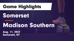 Somerset  vs Madison Southern  Game Highlights - Aug. 11, 2022