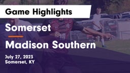 Somerset  vs Madison Southern  Game Highlights - July 27, 2023
