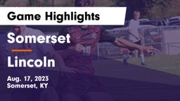 Somerset  vs Lincoln Game Highlights - Aug. 17, 2023