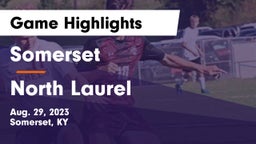 Somerset  vs North Laurel  Game Highlights - Aug. 29, 2023