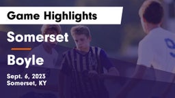 Somerset  vs Boyle Game Highlights - Sept. 6, 2023