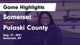 Somerset  vs Pulaski County  Game Highlights - Aug. 31, 2021