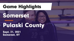 Somerset  vs Pulaski County  Game Highlights - Sept. 21, 2021