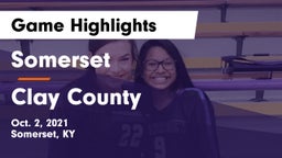 Somerset  vs Clay County Game Highlights - Oct. 2, 2021
