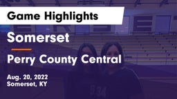 Somerset  vs Perry County Central  Game Highlights - Aug. 20, 2022