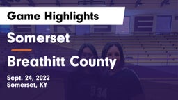 Somerset  vs Breathitt County  Game Highlights - Sept. 24, 2022