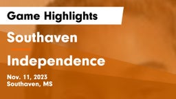 Southaven  vs Independence  Game Highlights - Nov. 11, 2023